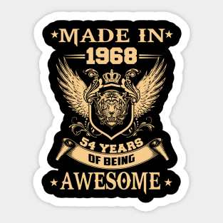 Made In 1968 54 Years Of Being Awesome Sticker